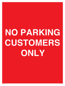 NO PARKING CUSTOMERS ONLY